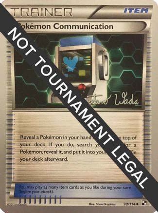 Pokemon Communication (99/114) (Megazone - Gustavo Wada) [World Championships 2011] - Trinity Hobby