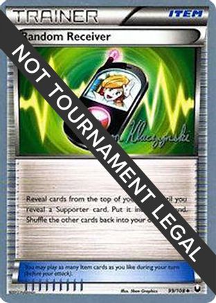 Random Receiver (99/108) (Darkrai Deck - Jason Klaczynski) [World Championships 2013] - Trinity Hobby