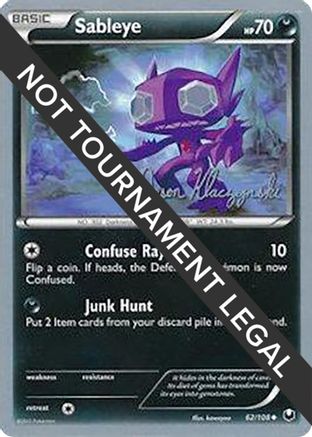 Sableye (62/108) (Darkrai Deck - Jason Klaczynski) [World Championships 2013] - Trinity Hobby
