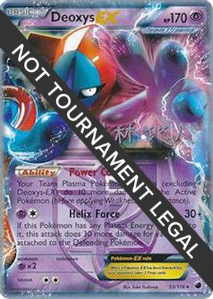 Deoxys EX (53/116) (Plasma Power - Haruto Kobayashi) [World Championships 2014] - Trinity Hobby
