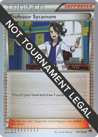 Professor Sycamore (107/122) (Black Dragon - Shuntu Sadahiro) [World Championships 2016] - Trinity Hobby