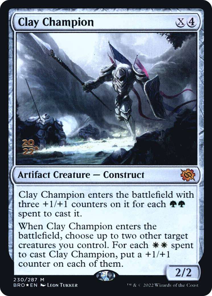 Clay Champion [The Brothers' War Prerelease Promos] - Trinity Hobby