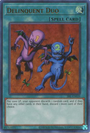 Delinquent Duo (25th Anniversary) [SRL-EN039] Ultra Rare - Trinity Hobby