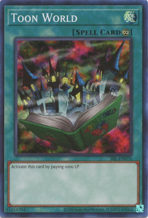 Toon World (25th Anniversary) [SRL-EN076] Super Rare - Trinity Hobby