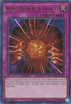 Blast Held by a Tribute (25th Anniversary) [DCR-EN104] Ultra Rare - Trinity Hobby