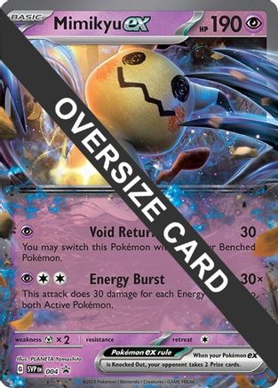 Mimikyu ex (004) (Jumbo Card) [Scarlet & Violet: Black Star Promos] - Trinity Hobby