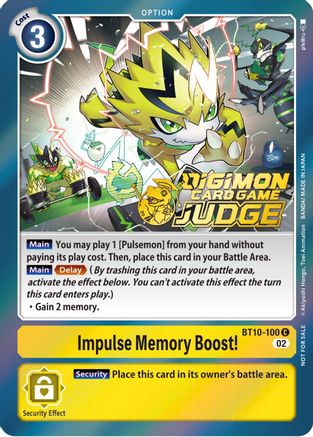 Impulse Memory Boost! [BT10-100] (Judge Pack 3) [Xros Encounter Promos] - Trinity Hobby