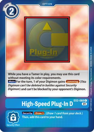 High-Speed Plug-In D [EX2-068] (Event Pack 4) [Digital Hazard Promos] - Trinity Hobby