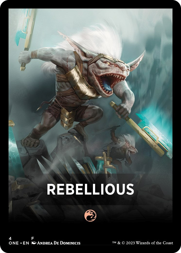 Rebellious Theme Card [Phyrexia: All Will Be One Tokens] - Trinity Hobby