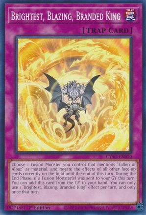 Brightest, Blazing, Branded King [CYAC-EN070] Common - Trinity Hobby