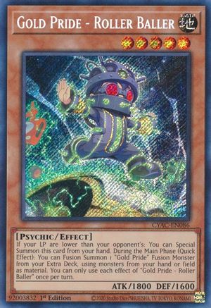 Gold Pride - Roller Baller [CYAC-EN086] Secret Rare - Trinity Hobby
