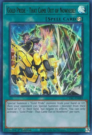 Gold Pride - That Came Out of Nowhere! [CYAC-EN089] Ultra Rare - Trinity Hobby
