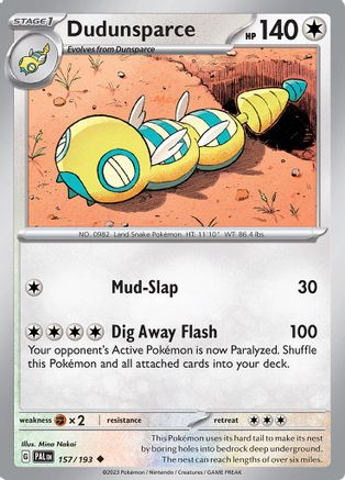 Dudunsparce (157/193) [Scarlet & Violet: Paldea Evolved] - Trinity Hobby