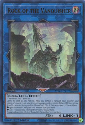 Rock of the Vanquisher [WISU-EN022] Ultra Rare - Trinity Hobby