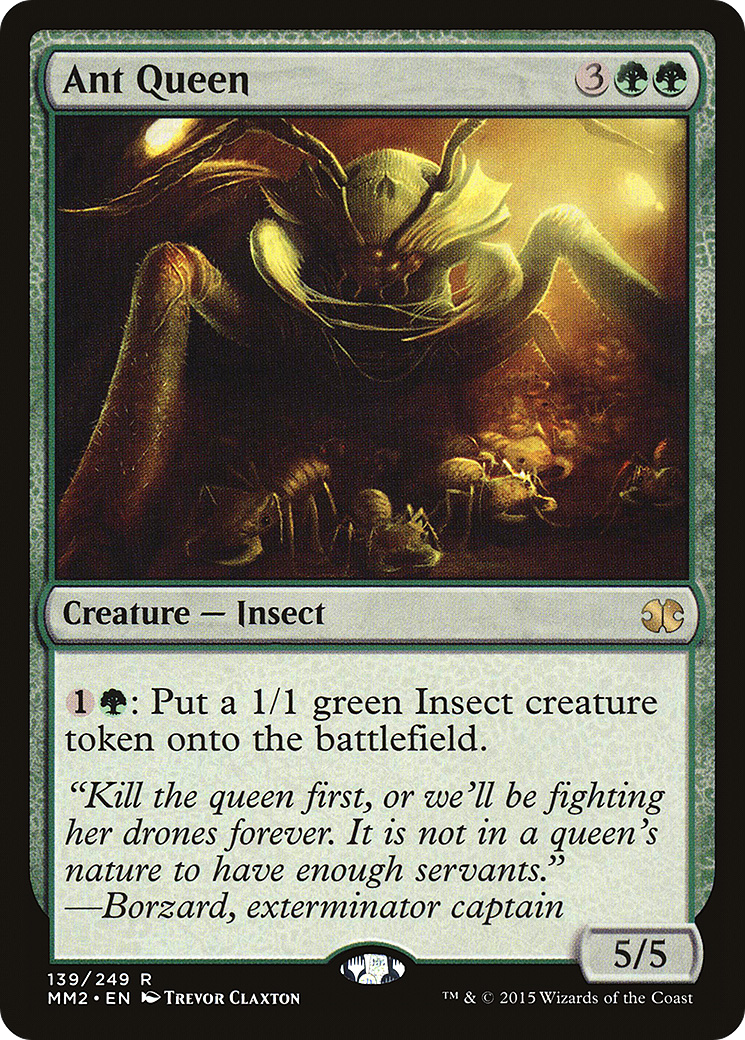 Ant Queen [Modern Masters 2015] - Trinity Hobby