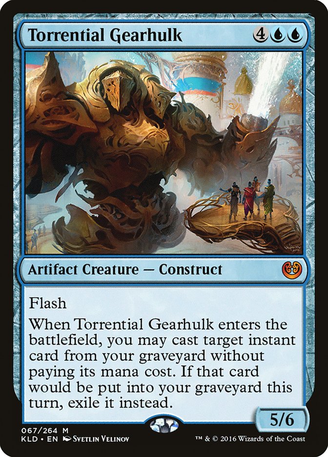 Torrential Gearhulk [Kaladesh] - Trinity Hobby