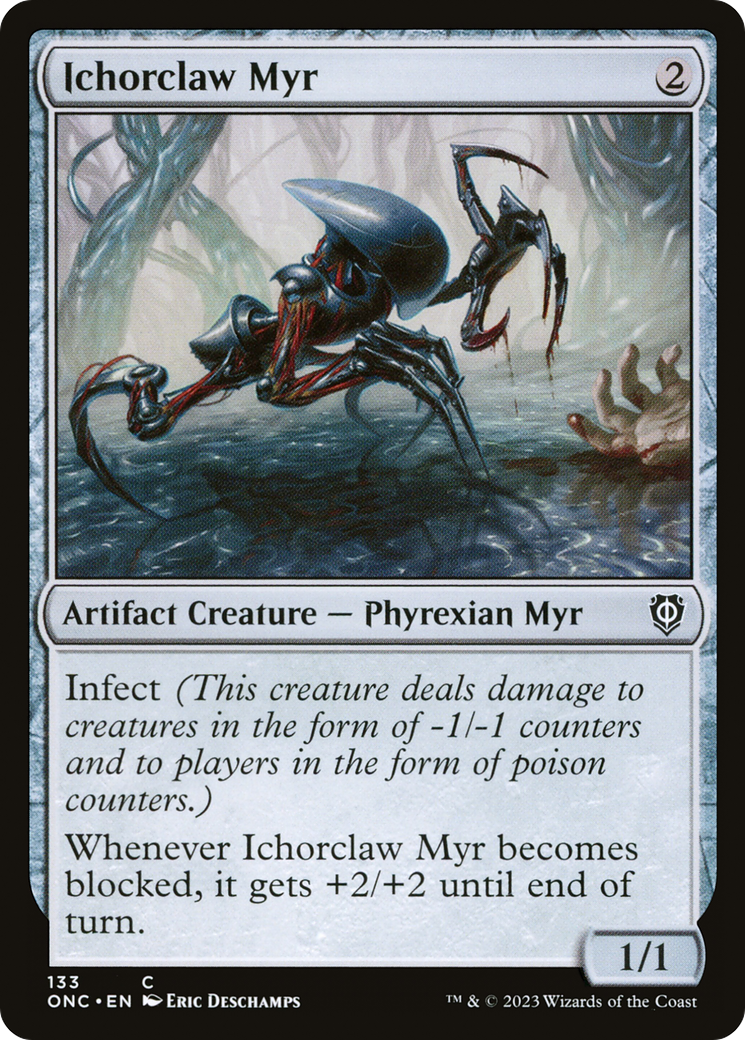 Ichorclaw Myr [Phyrexia: All Will Be One Commander] - Trinity Hobby