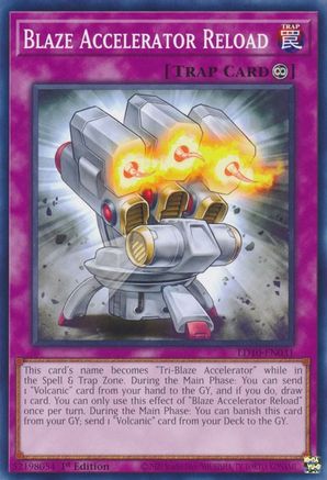 Blaze Accelerator Reload [LD10-EN031] Common - Trinity Hobby