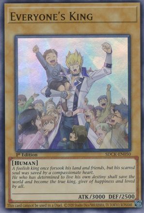 Everyone's King [SDCK-EN050] Ultra Rare - Trinity Hobby