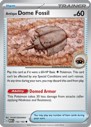 Antique Dome Fossil (152/165) [Scarlet & Violet 151] - Trinity Hobby