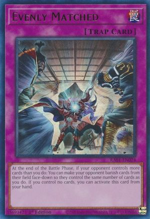 Evenly Matched [RA01-EN074] Ultra Rare - Trinity Hobby