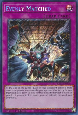 Evenly Matched [RA01-EN074] Platinum Secret Rare - Trinity Hobby