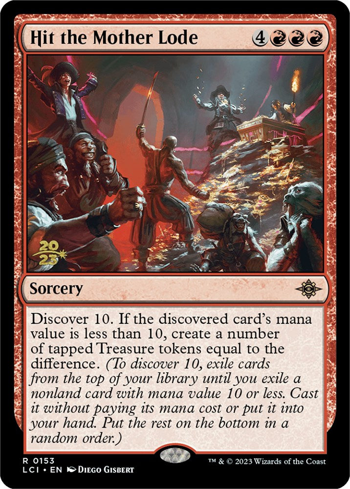 Hit the Mother Lode [The Lost Caverns of Ixalan Prerelease Cards] - Trinity Hobby