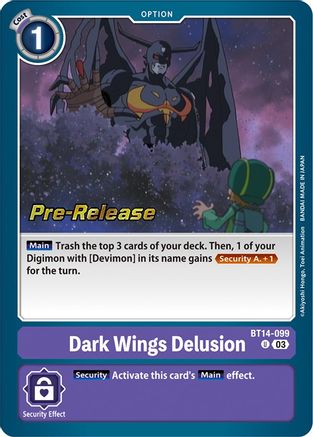 Dark Wings Delusion [BT14-099] [Blast Ace Pre-Release Cards] - Trinity Hobby