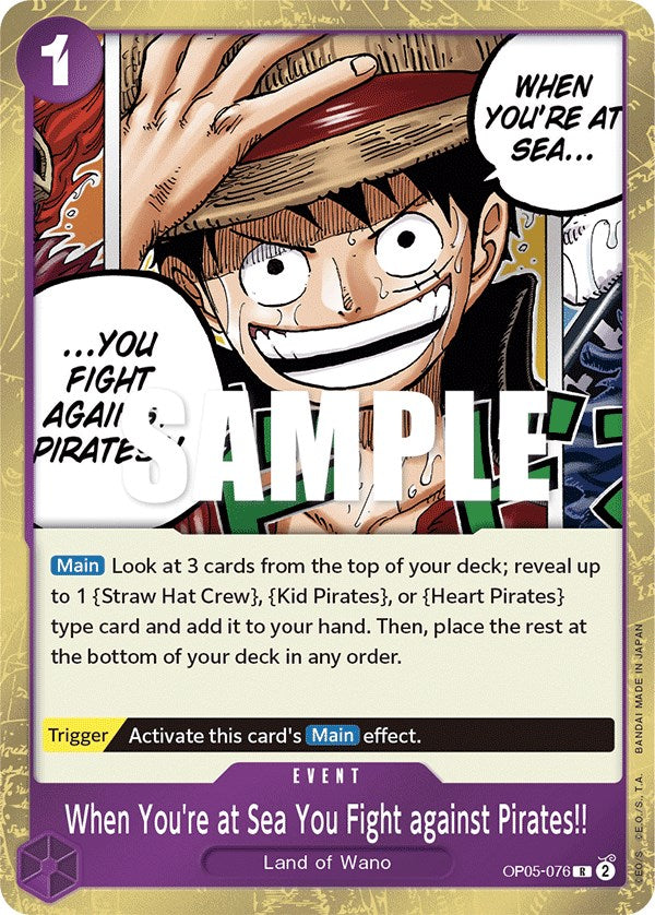 When You're at Sea You Fight against Pirates!! (OP05-076) - [Awakening of the New Era] Foil - Trinity Hobby
