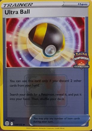 Ultra Ball (North America Championships) - (150/172) Holofoil [League & Championship Cards]
