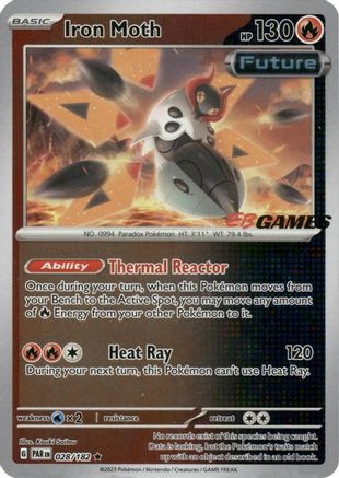 Iron Moth (EB Games Promo) - (028/182) Holofoil [Miscellaneous Cards & Products]