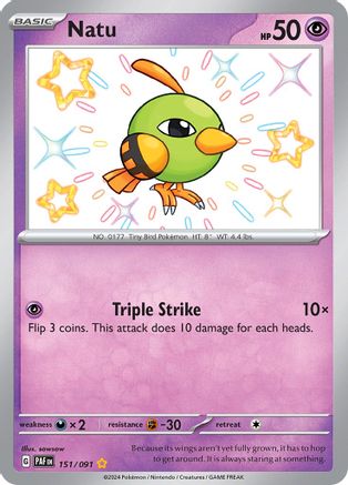 Natu (151/091) [Scarlet & Violet: Paldean Fates] - Trinity Hobby