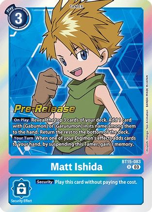 Matt Ishida [BT15-083] [Exceed Apocalypse Pre-Release Cards] - Trinity Hobby