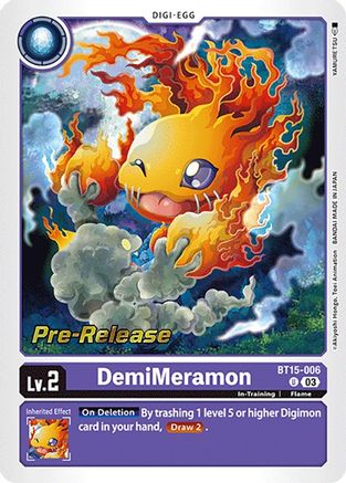DemiMeramon [BT15-006] [Exceed Apocalypse Pre-Release Cards] - Trinity Hobby