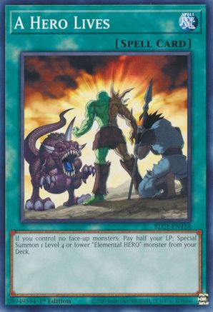 A Hero Lives [BLC1-EN158] Common - Trinity Hobby