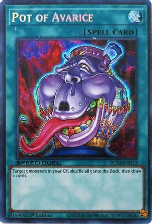 Pot of Avarice (Secret Rare) [SGX4-END12] Secret Rare - Trinity Hobby