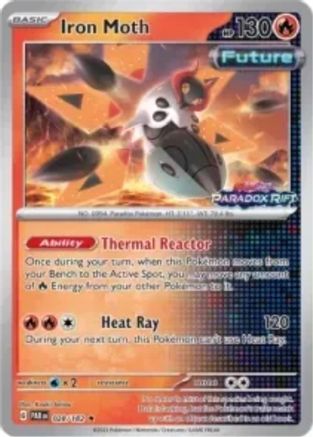 Iron Moth (European Promo) - (028/182) Reverse Holofoil [Miscellaneous Cards & Products]