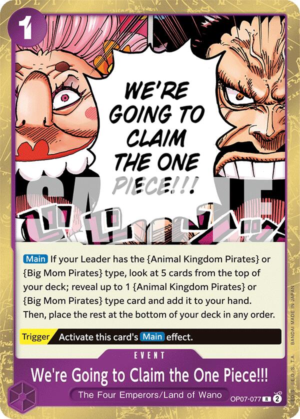 We're Going to Claim the One Piece!!! (OP07-077) - [500 Years in the Future] Foil - Trinity Hobby