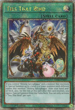 Ties That Bind (Quarter Century Secret Rare) [LEDE-EN053] Quarter Century Secret Rare - Trinity Hobby