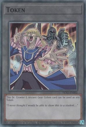 Token: Dr. Crowler and Ancient Gear Golem [TKN5-EN002] Super Rare - Trinity Hobby