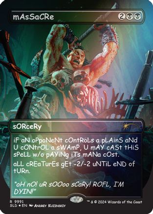 mAsSaCRe (Rainbow Foil) (SLD-9991) - [Secret Lair Drop Series] Foil - Trinity Hobby