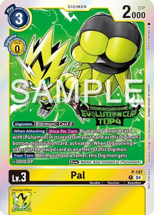 Pal [P-147] (2024 Evolution Cup Top 4) [Promotional Cards] - Trinity Hobby