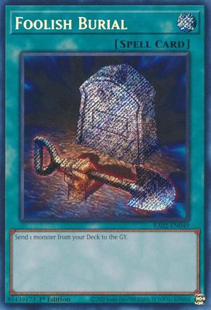 Foolish Burial (Secret Rare) [RA02-EN049] Secret Rare - Trinity Hobby