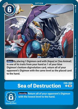 Sea of Destruction [EX6-066] [Infernal Ascension] - Trinity Hobby