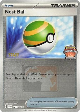 Nest Ball (Europe Championships) [Staff] - (181/198) Reverse Holofoil [League & Championship Cards]