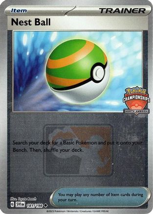 Nest Ball (North America Championships) - (181/198) Reverse Holofoil [League & Championship Cards]