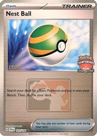 Nest Ball (North America Championships) [Staff] - (181/198) Reverse Holofoil [League & Championship Cards]