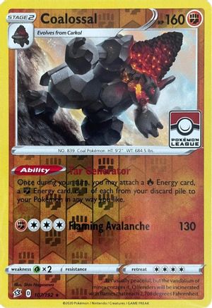 Coalossal (League Promo) - (107/192) Reverse Holofoil [League & Championship Cards] - Trinity Hobby