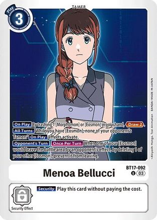 Menoa Bellucci [BT17-092] [Secret Crisis] - Trinity Hobby
