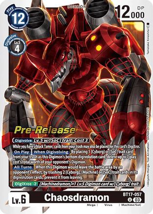 Chaosdramon [BT17-057] [Secret Crisis Pre-Release Cards] - Trinity Hobby